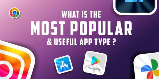 What is the most popular and useful app type?
