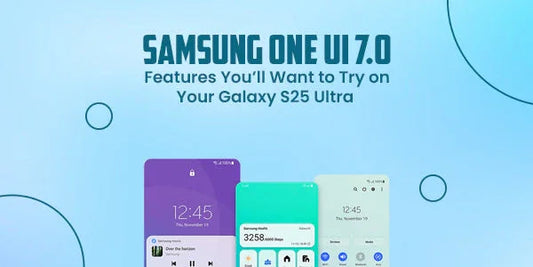 Samsung One UI 7.0