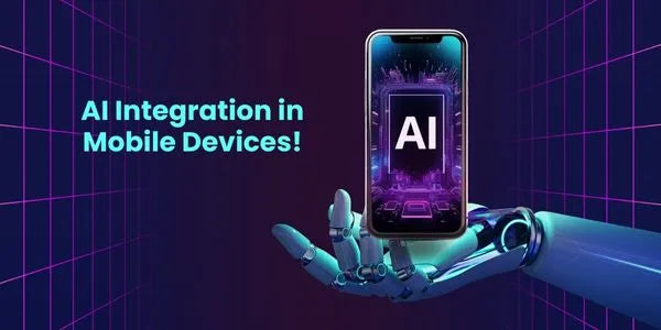 Trending Topic: AI Integration in Mobile Devices