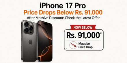 iPhone 17 Pro Price Drops Below Rs. 91,000 After Massive Discount: Check the Latest Offer