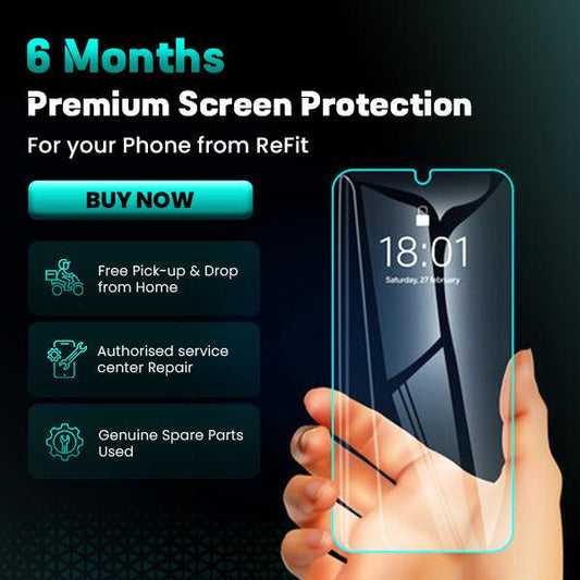 Free 6 months Screen Protection Plan - ReFit Global